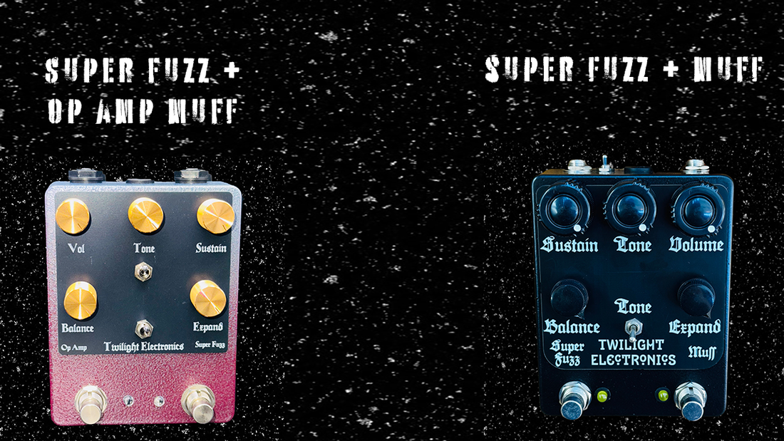 super fuzz + muff
