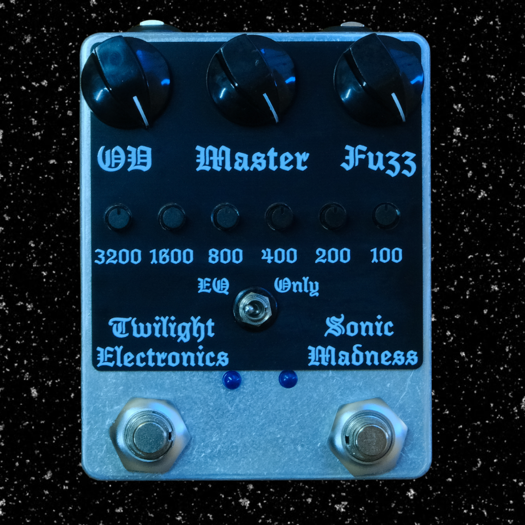 Sonic Madness - Dual Channel Drive (overdrive or fuzz wall) W/ 6 Band EQ